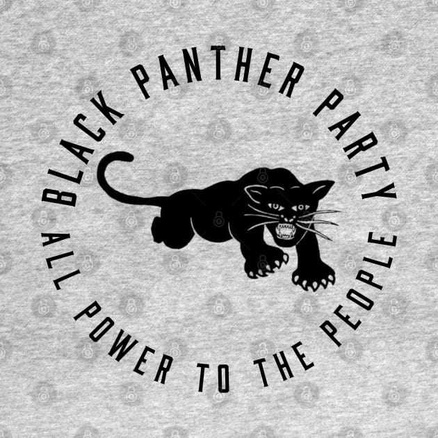 The Black Panther Party, All Power To The People, Black History, Black Lives Matter by UrbanLifeApparel